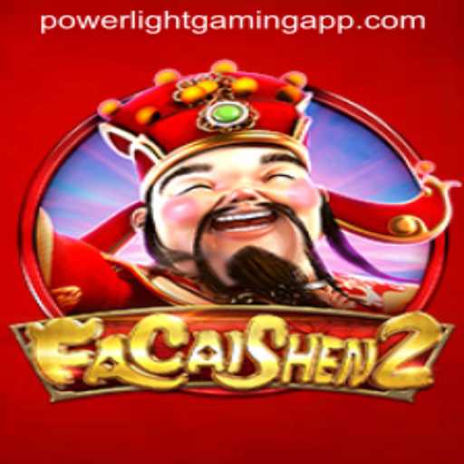 Discover the Exciting World of FaCaiShen2 by Power Light Gaming