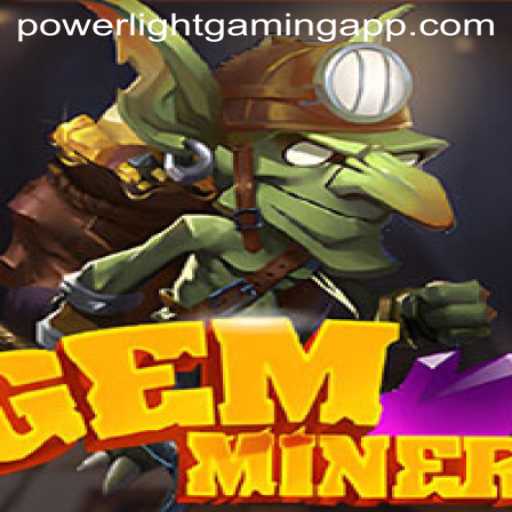 GemMiner: Unearthing the Treasures of Power Light Gaming